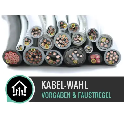 Elektroinstallation: Die Kabel-Wahl